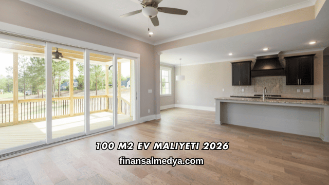 100 M2 Ev Maliyeti 2026