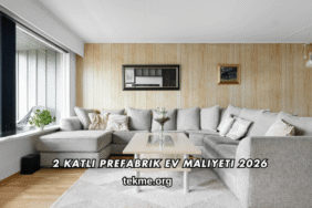 2 Katlı Prefabrik Ev Maliyeti 2026