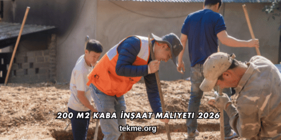 200 m2 Kaba İnşaat Maliyeti 2026