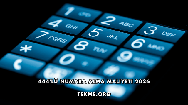 444'lü Numara Alma Maliyeti 2026
