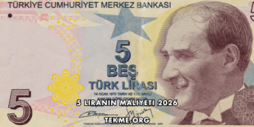 5 Liranın Maliyeti 2026
