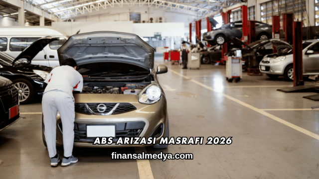Abs Arızası Masrafı 2026