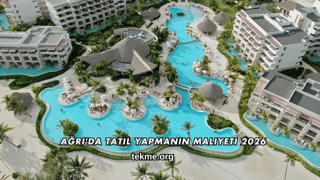 Ağrı'da Tatil Yapmanın Maliyeti 2026