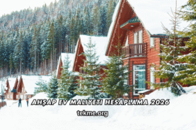 Ahşap Ev Maliyeti Hesaplama 2026