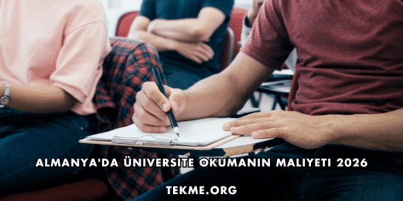 Almanya’da Üniversite Okumanın Maliyeti 2026