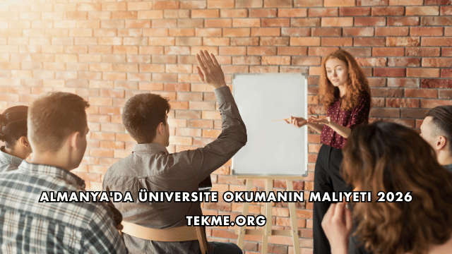 Almanya'da Üniversite Okumanın Maliyeti 2026