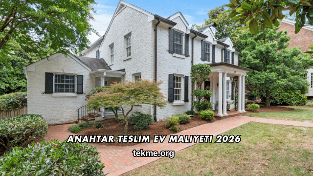 Anahtar Teslim Ev Maliyeti 2026