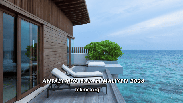 Antalya'da Balayı Maliyeti 2026