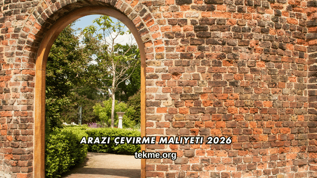 Arazi Çevirme Maliyeti 2026