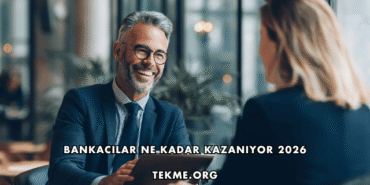 Bankacılar Ne Kadar Kazanıyor 2026