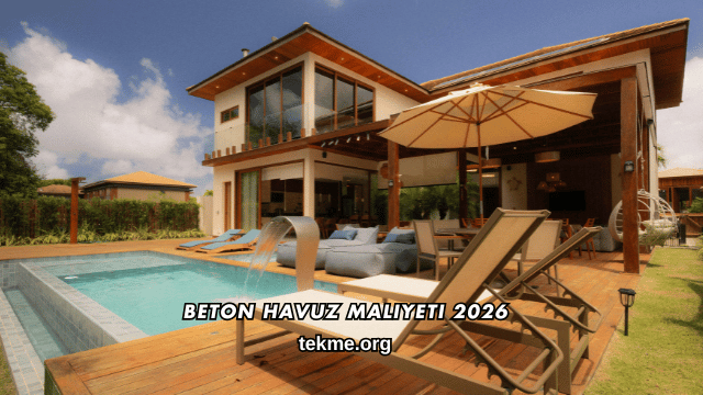 Beton Havuz Maliyeti 2026