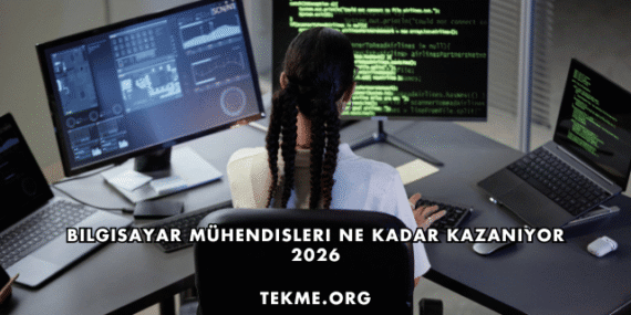 Bilgisayar Mühendisleri Ne Kadar Kazanıyor 2026