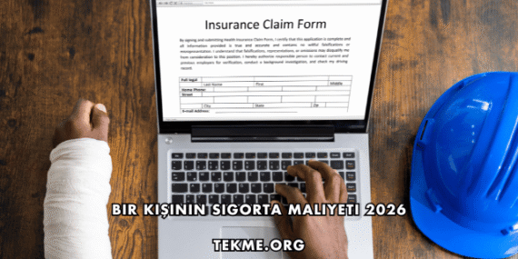 Bir Kişinin Sigorta Maliyeti 2026
