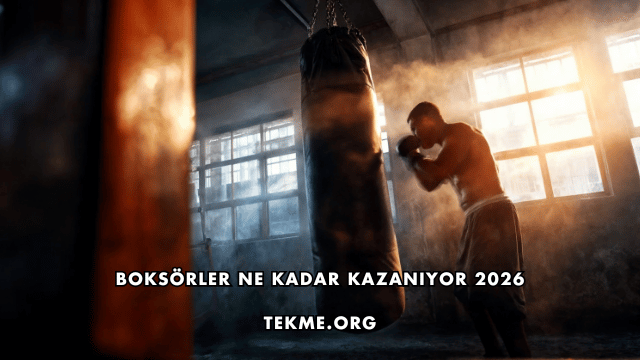 Boksörler Ne Kadar Kazanıyor 2026