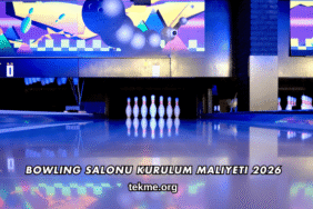 Bowling Salonu Kurulum Maliyeti 2026