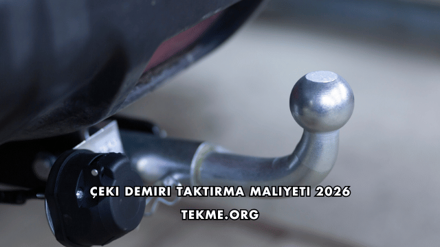 Çeki Demiri Taktırma Maliyeti 2026