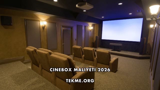 Cinebox Maliyeti 2026