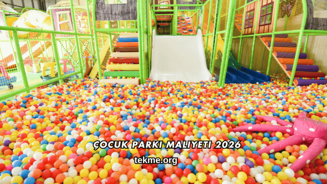 Çocuk Parkı Maliyeti 2026