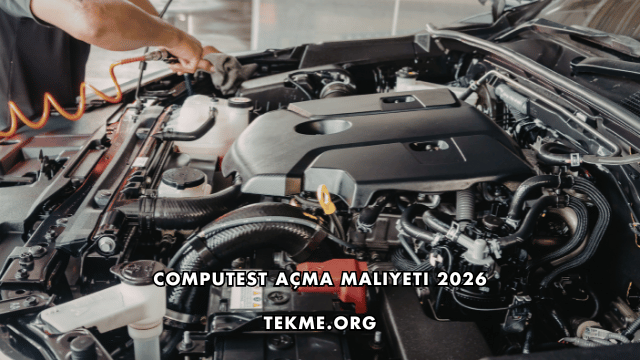 Computest Açma Maliyeti 2026