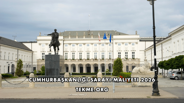 Cumhurbaşkanlığı Sarayı Maliyeti 2026