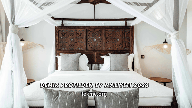 Demir Profilden Ev Maliyeti 2026