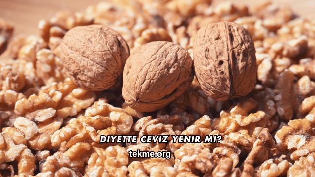 Diyette Ceviz Yenir mi?