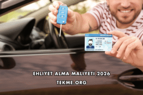 Ehliyet Alma Maliyeti 2026