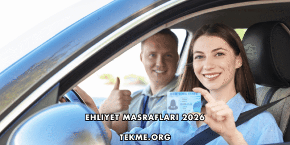 Ehliyet Masrafları 2026
