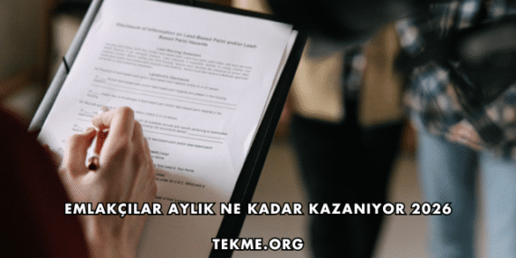 Emlakçılar Aylık Ne Kadar Kazanıyor 2026