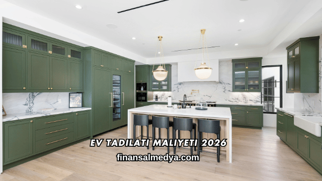 Ev Tadilatı Maliyeti 2026