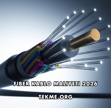 Fiber Kablo Maliyeti 2026