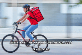 Getir Bayii Ne Kadar Kazanıyor 2026