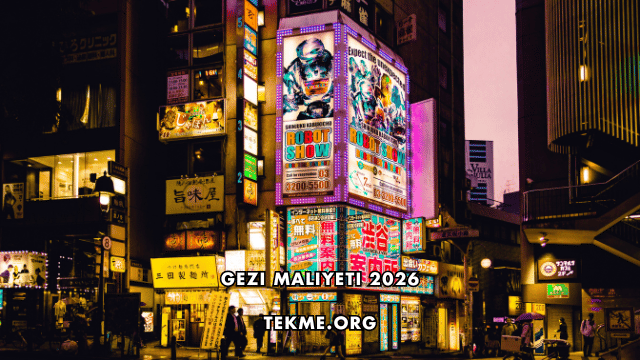 Gezi Maliyeti 2026