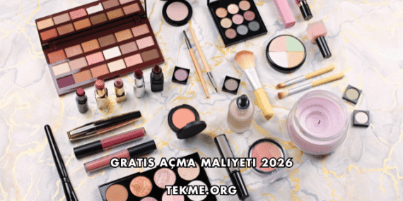 Gratis Açma Maliyeti 2026