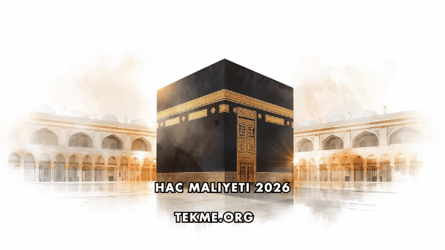 Hac Maliyeti 2026