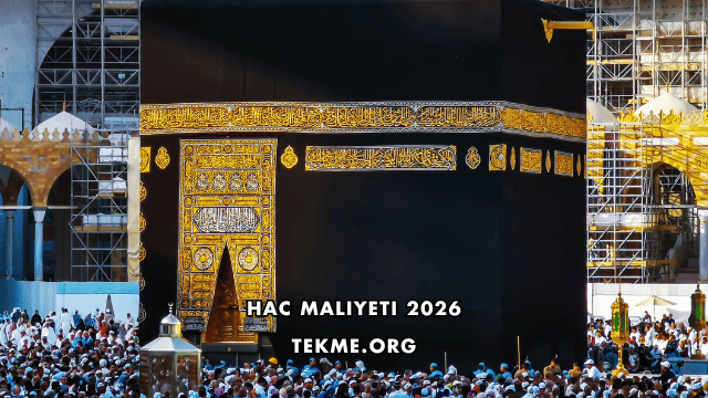 Hac Maliyeti 2026