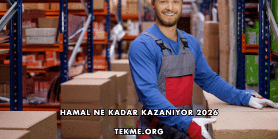Hamal Ne Kadar Kazanıyor 2026