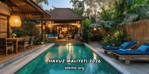 Havuz Maliyeti 2026