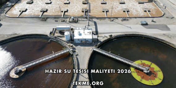 Hazır Su Tesisi Maliyeti 2026