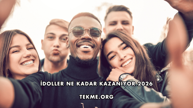İdoller Ne Kadar Kazanıyor 2026