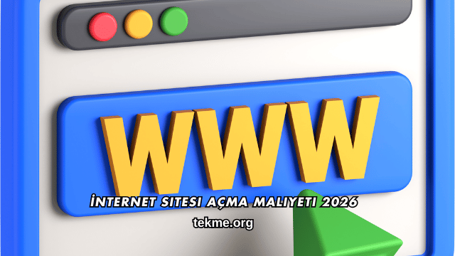 İnternet Sitesi Açma Maliyeti 2026