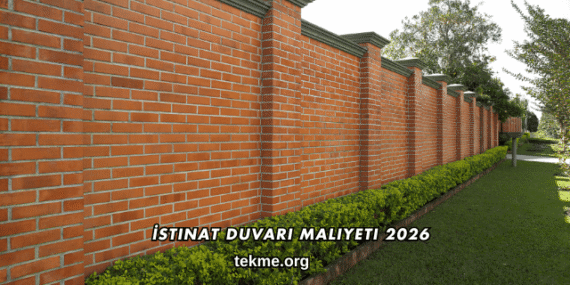 İstinat Duvarı Maliyeti 2026