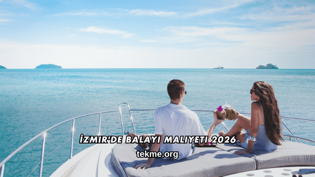 İzmir'de Balayı Maliyeti 2026