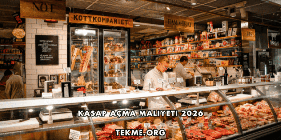 Kasap Açma Maliyeti 2026