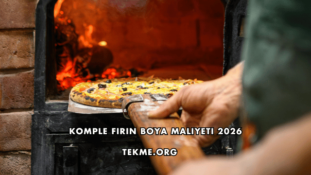 Komple Fırın Boya Maliyeti 2026