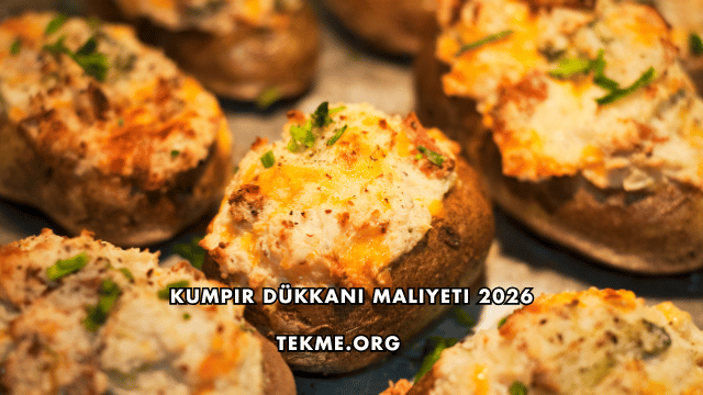 Kumpir Dükkanı Maliyeti 2026