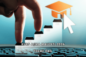 Kurs Açma Maliyeti 2026