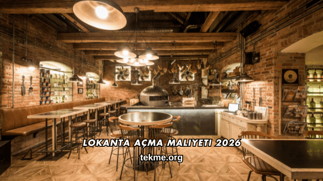 Lokanta Açma Maliyeti 2026
