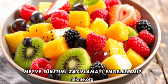 Meyve Tüketimi Zayıflamayı Engeller mi?