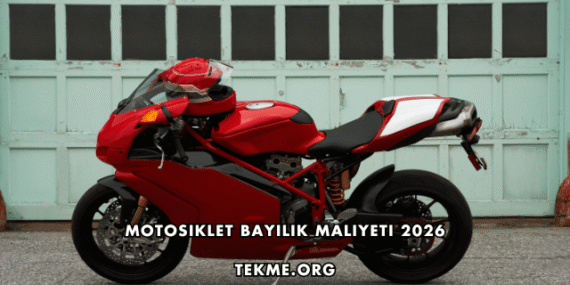 Motosiklet Bayilik Maliyeti 2026